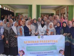 Sosialisasi Parenting 2025, Perkuat Peran Orangtua dalam Transisi PAUD ke Jenjang Sekolah Dasar